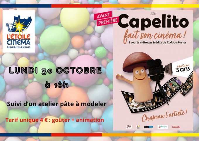 Festival Cinétoiles des P’tits Loups : « Capelito fait son cinéma » + atelier pâte à modeler - 0