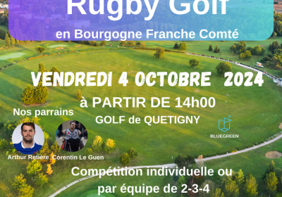 RUGBY GOLF en Bourgogne Franche Comté Le 4 oct 2024